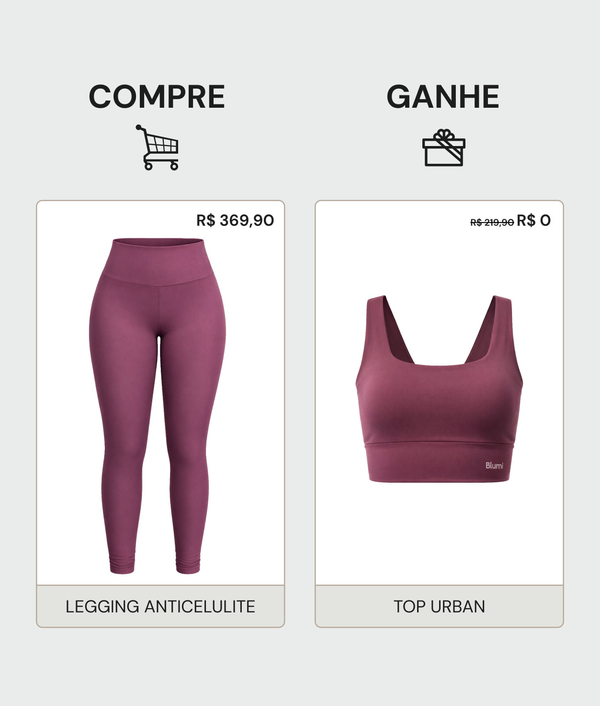 Compre Legging Anticelulite Ganhe Top Urban - Exclusivo