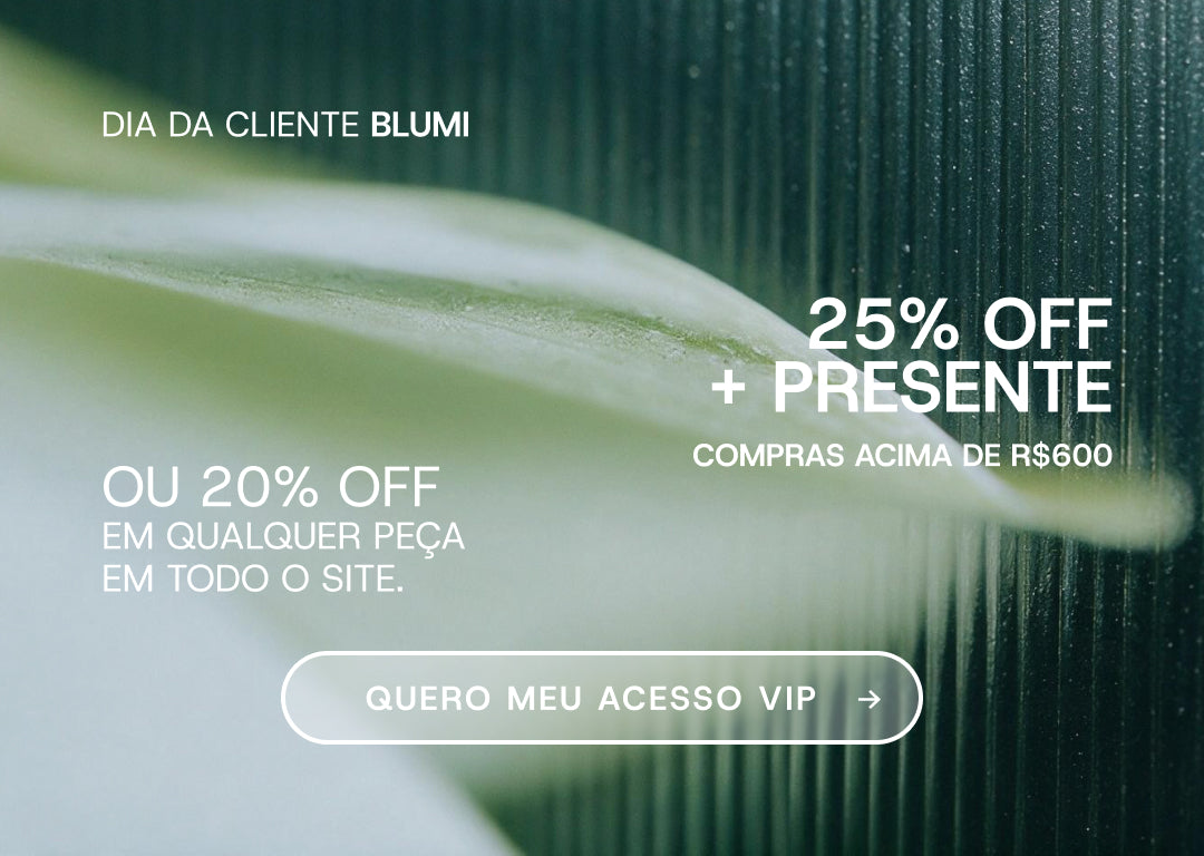 Dia da Cliente Blumi - garanta o seu presente pelo WhatsApp